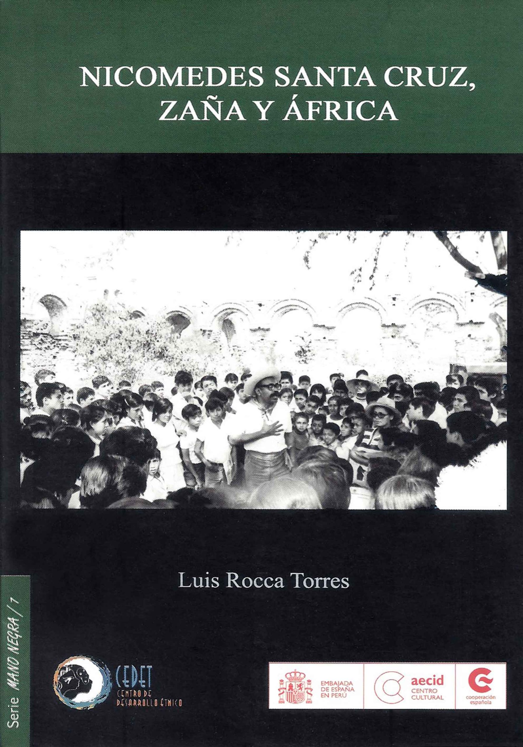 Nicomedes Santa Cruz - Zaña y África